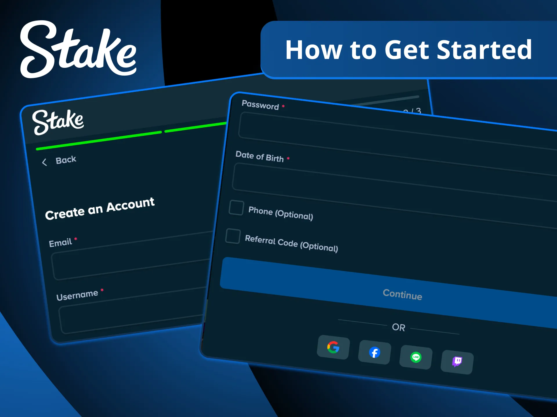 Register quickly to start playing on Stake.