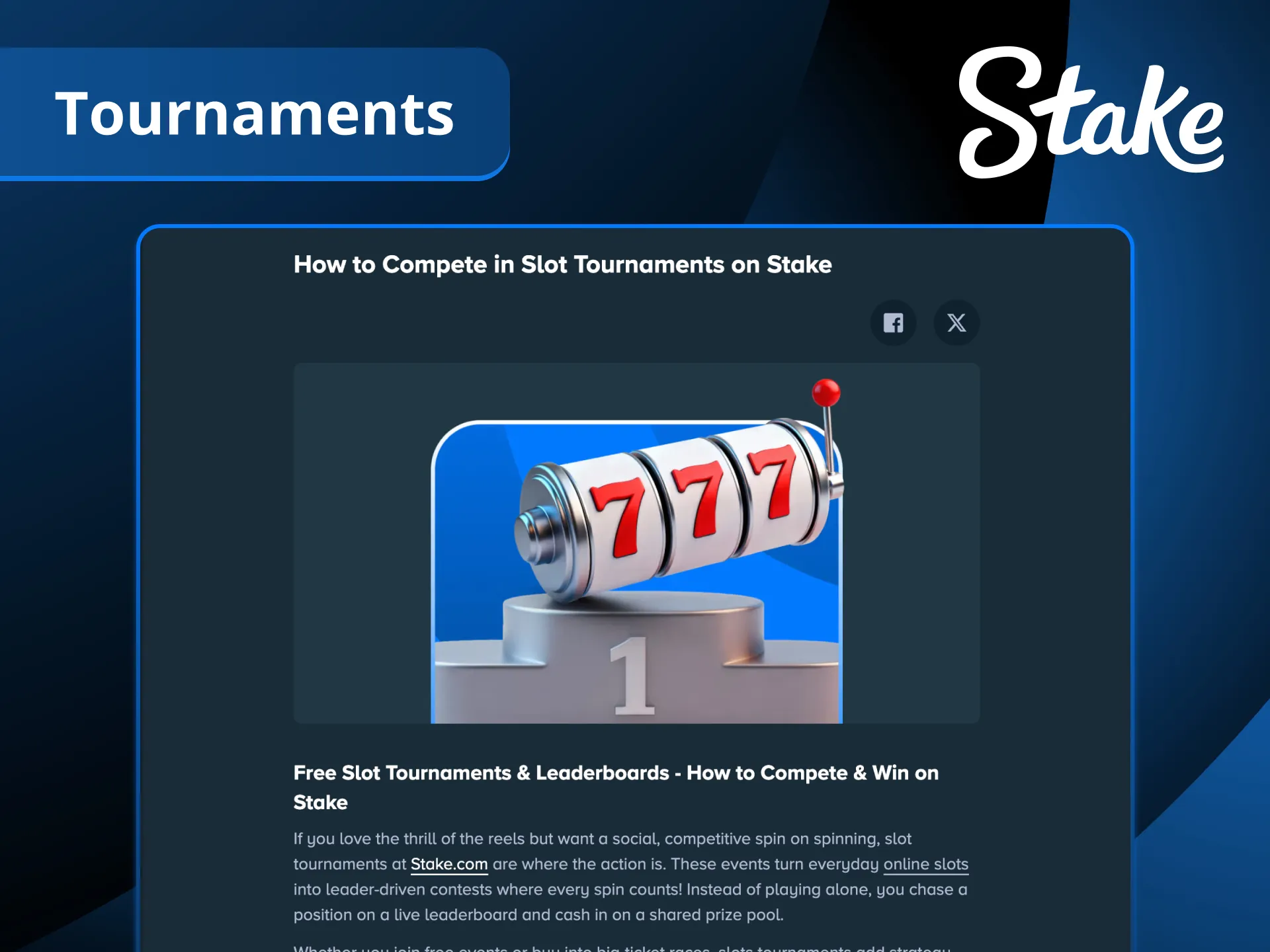 Join exciting tournaments hosted by Stake.
