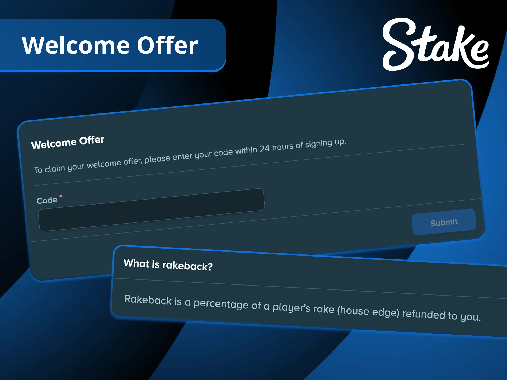 Follow these simple steps to get your Stake welcome offer after signing up.